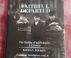 Faithful Departed - the Dublin of Ulysses