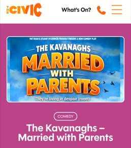 Tickets for sale - The Kavanaghs Married with Parents