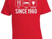60th Birthday T Shirt, Gift for him and her, Eat Sleep Liverpool 1960 shirt, 60th Birthday Party Shirt, 60th Present - Unisex T-Shirt