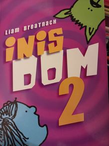 Inis Dom 2, brand new
