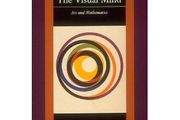The Visual Mind: Art and Mathematics (Leonardo Book Series) [Hardcover]