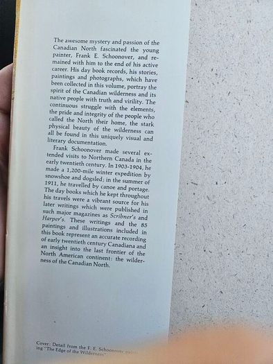 The Edge Of The Wilderness.  A Portrait Of North Canada. By Frank. E. Schoonover. First Edition 1974 Large Volume Hardback With Dustjacket In Good Condition.  See Photos For Same.