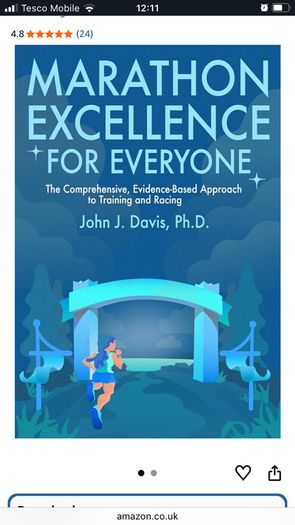 Marathon excellence for everyone book: The Comprehensive, Evidence-Based Approach to Training and Racing. By John Davis