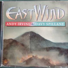 Andy Irvine & Davy Spillane - East Wind CD (1992) Trad Folk MIS-PRESSING RARE EX+