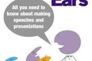Lend Me Your Ears - All You Need To Know About Making Speeches And Presentations