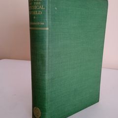 The Nature of the Physical World: The Gifford Lectures (1927) by A. S. Eddington (RB151)