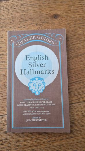 Excellent guide book English Silver Hallmarks
