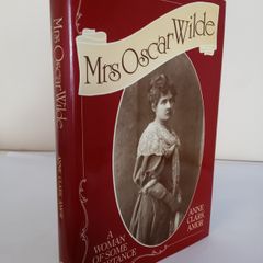 Mrs Oscar Wilde: A Woman of Some Importance by Anne Clark Amor (HQ863)