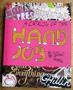 Hand Job: A Catalog of Type