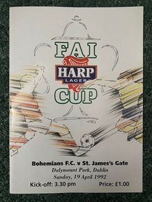 Very Rare 1992 Bohemians v St James' Gate - FAI Cup Semi Final Replay Programme