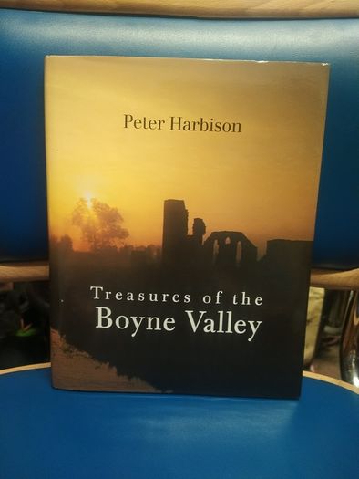 Treasures of the Boyne Valley - Peter Harbison