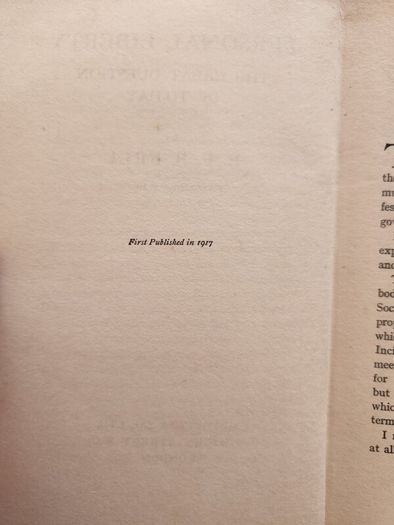 Personal Liberty. The Great Question Of To-day  By E. F. B.fell . First Edition 1917 Hardback In Good Condition. See Photos For Same.