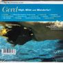 Gerd [2001] High, Wide And Wonderful! (CD Digipack) Still Sealed Image 2