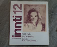 Innti 12, 1989, and Innti 13, 1990. Irish language poetry journal.