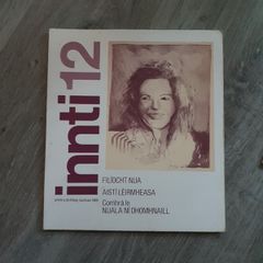 Innti 12, 1989, and Innti 13, 1990. Irish language poetry journal.