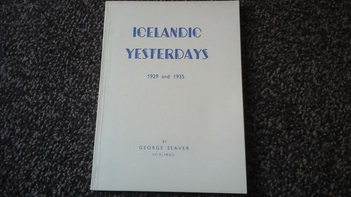 Icelandic Yesterday's by George Seaver.