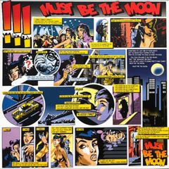 !!! (chk chk chk) - Must Be The Moon, Vinyl, 12", 2007