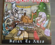 Paranoid Visions - Bollox to Xmas