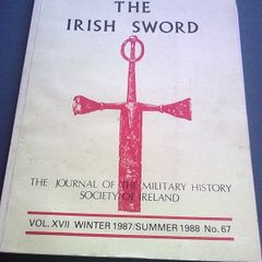 The Irish Sword Vol. XVII No. 67 Winter 1987 Summer 1988