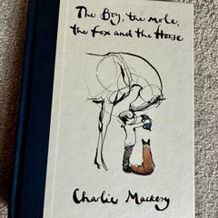 The Boy, The Mole, The Fox And The Horse book