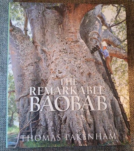 Thomas Pakenham / The Remarkable Baobab / 2004
