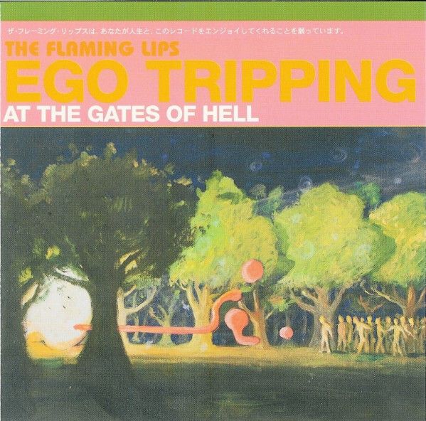 The Flaming Lips "Ego Tripping At The Gates Of Hell" CD Album