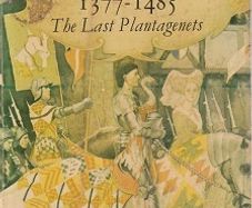 The Last Plantagenets - English History