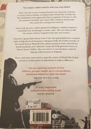 The Irish In The Resistance: The Untold Story Of The Ordinary Heroes Who Resisted Hitler by Clodagh Finn & John Morgan