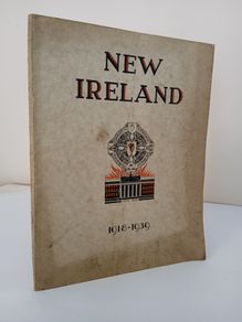 New Ireland Comes of Age 1918-1939: The History and Development of a Great Irish Institution (PT135)
