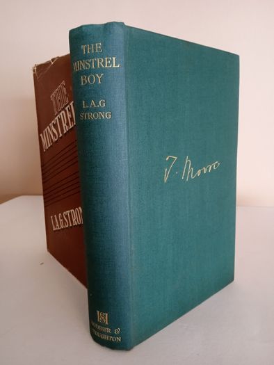 The Minstrel Boy: A Portrait of Tom Moore by L. A. G. Strong (RB510)