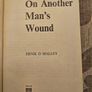 On Another Man's Wound. By Ernie O Malley. Comdt. General Of I.R.A. Vintage 1961 Edition Paperback In Fair Condition. Image 5