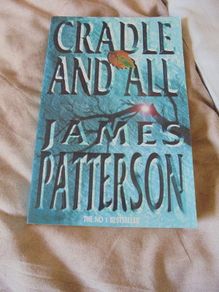 Cradle and All Book By James Patterson for Sale
