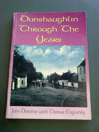 Dunshaughlin through the years Ireland Irish Meath local history Signed