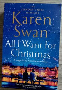 All I Want for Christmas.  Karen Swan