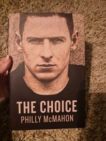 Philly McMahon Autobiography The Choice
