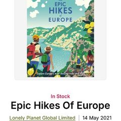 Lonely Planet Epic Hikes of Europe