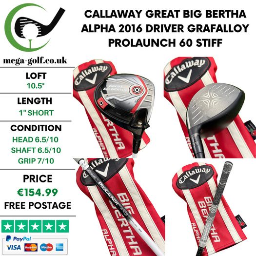 Callaway Great Big Bertha Alpha 2016 Driver / 10.5 Degree / Grafalloy ProLaunch 60 Stiff