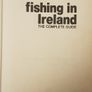 Fishing In Ireland: The Complete Guide by Dick Warner, Kevin Linane and Peter R. Brown Image 5