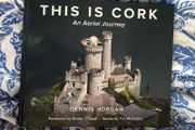 This is Cork: An Aerial Journey Book