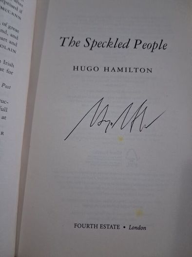 Tbe Speckled People by Hugo Hamilton (signed)