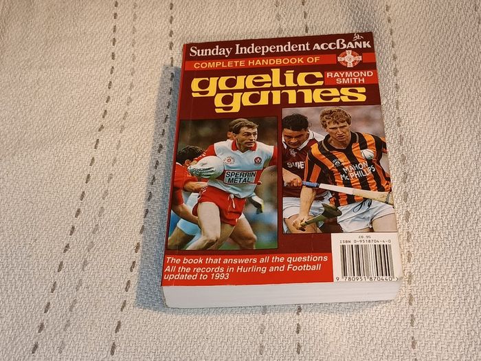 The Complete Handbook of Gaelic Games By Raymond Smith For Sale Here