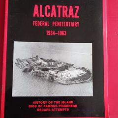 Alcatraz/ 1934 - 1963