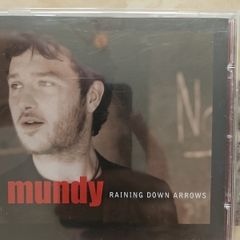 Mundy CD  - Raining Down Arrows