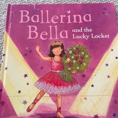 Ballerina Bella and the Lucky Locket