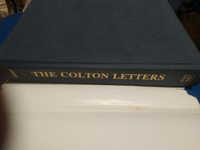The Colton Letters: Civil War Period