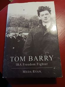 Tom Barry / IRA Freedom Fighter/ Meda Ryan/2003