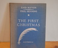 The First Christmas by Enid Blyton
