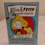 Stick and Fetch Investigate by philip Ardagh Image 2