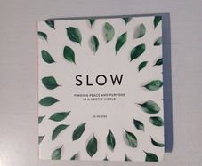 Slow by Jo Peters