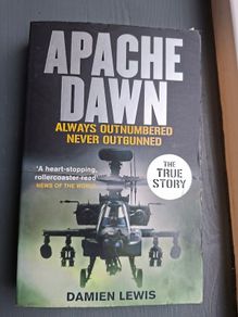 Apache Dawn: Always Outnumbered, Never Outgunned Damien Lewis